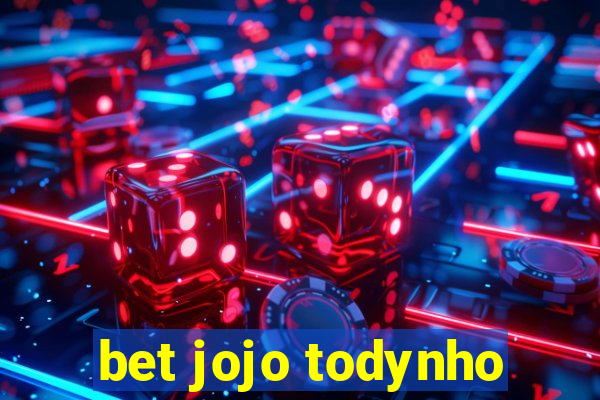 bet jojo todynho